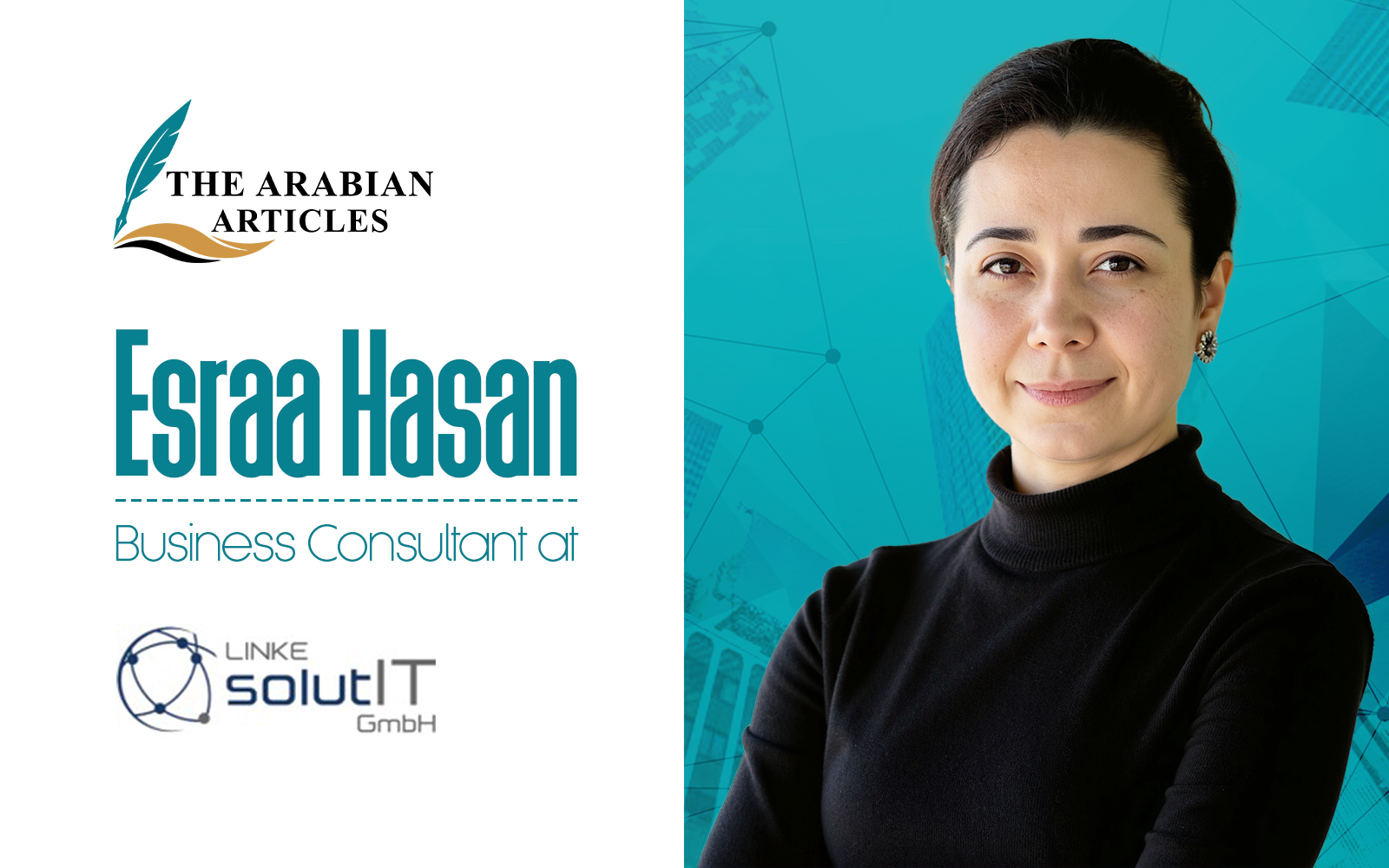 Interview with Esraa Hasan: Bridging Leadership with Business Strategy